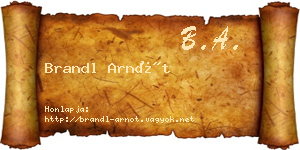 Brandl Arnót névjegykártya